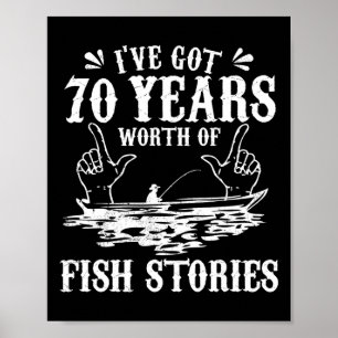 70. Geburtstag Fischer T-Shirt Lustig Byss Angeln Poster