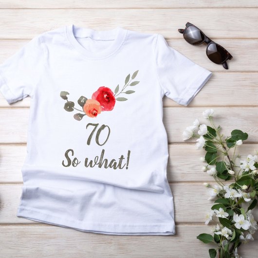 70. Geburtstag Funny Sprichwort Aquarellfrau T-Shirt