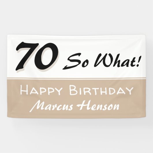 70. Geburtstag Funny Sprichwort Beige Party Banner (Horizontal)