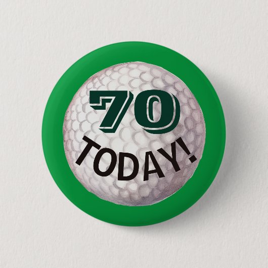 70. Geburtstag für Golfer, Golfspieler Button (Vorderseite)