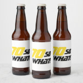 70. Geburtstag Motivierend 70 So, was Funny Bierflaschenetikett (Flaschen)