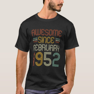 70. Geburtstag Phantastisch seit Februar 1952 70 J T-Shirt