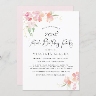 70. Geburtstag Pink Floral Watercolor Virtual Part Einladung