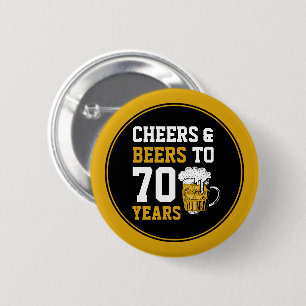 70. Geburtstag Prost & Bier zum 70. Jahr Lustig Button