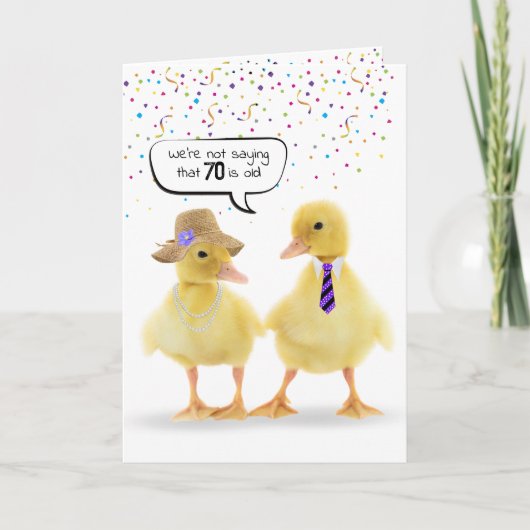 70. Geburtstag Spaß mit Ducklings Karte (Vorderseite)