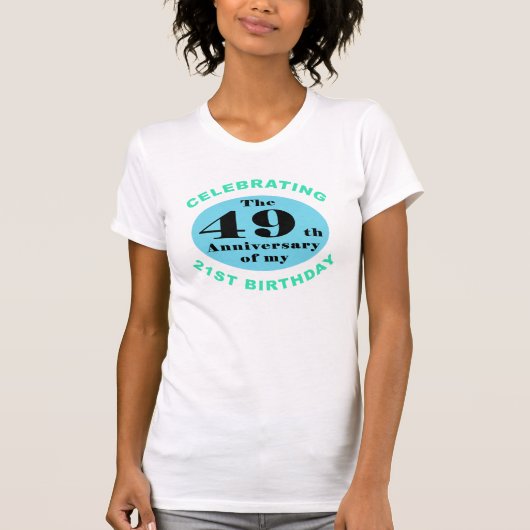 70. Geburtstag Spaß T-Shirt (Vorderseite)