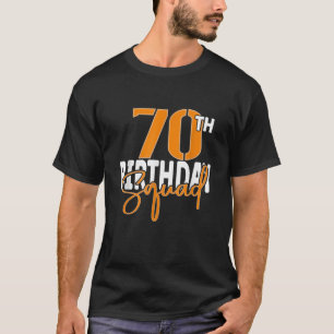 70. Geburtstag Squad Family Matching Group T-Shirt