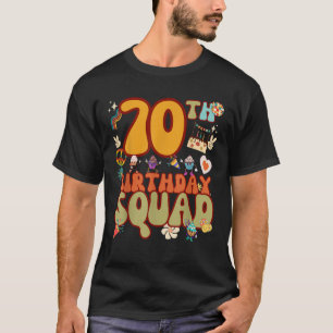 70. Geburtstag Squad Party Funny Vintag Retro Groo T-Shirt