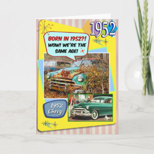 70. Geburtstag! Wow, genauso alt wie dieser Chevy Karte