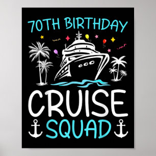 70. Geburtstags-Kreuzfahrt-Squad-Geschenke 2025 pa Poster