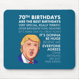 70. Geburtstagsgeschenk Lustiges Trump Zitat Shirt Mousepad