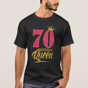 70. Geburtstagskönigin 70 Jahre Altes Mädchen Kron T-Shirt