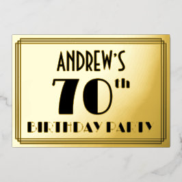 70. Geburtstagsparty — Art Deco Look "70" + Name Folieneinladung