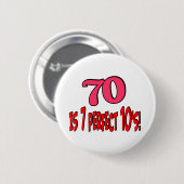 70 ist 7 perfekte 10's (ROSA) Button (Vorne & Hinten)