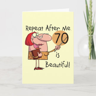 70 ist Schön T-Shirts und Geschenke Karte