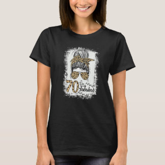 70 Jahre alt Fabulous Messy Bun Leopard 70. Geburt T-Shirt