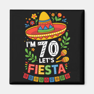 70 Jahre alt, lasst uns feiern 70. Geburtstag Mexi Magnet
