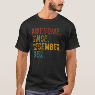 70 Jahre alt Phantastisch seit Dezember 1952 70. G T-Shirt