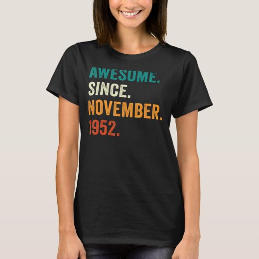 70 Jahre alt Phantastisch seit November 1952 70. B T-Shirt (Vorderseite)