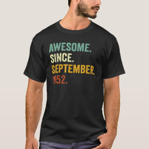 70 Jahre alt Phantastisch seit September 1952 70.  T-Shirt