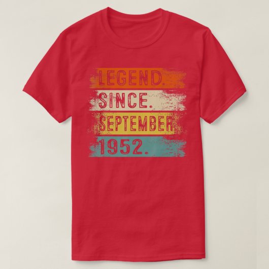 70 Jahre alte Geschenke Legend seit September 1952 T-Shirt (Design vorne)