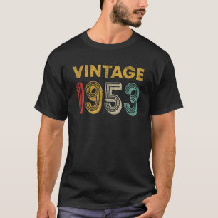 70 Jahre alter Retro Vintag 1953 70. Geburtstag T-Shirt
