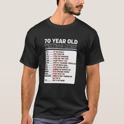 70 Jahre alter Senior-sims-Code T-Shirt (Vorderseite)