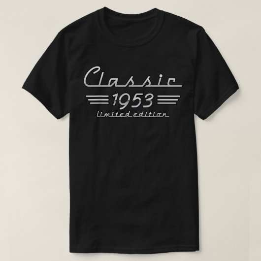 70 Jahre altes Geschenk Classic 1953 Limited Editi T-Shirt (Design vorne)