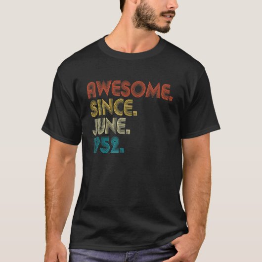 70 Jahre Phantastisch seit Juni 1952 70. Geburtsta T-Shirt (Vorderseite)