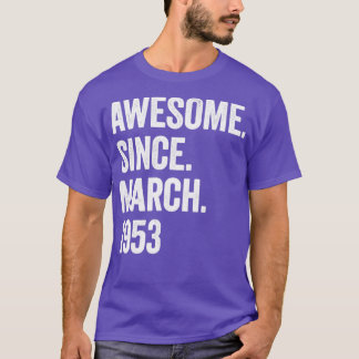 70 Jahre Phantastisch seit März 1953 70. Geburtsta T-Shirt