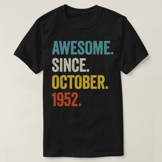 70 Jahre Phantastisch seit Oktober 1952 70. Geburt T-Shirt (Design vorne)