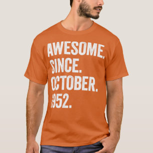 70 Jahre Phantastisch seit Oktober 1952 70. Geburt T-Shirt