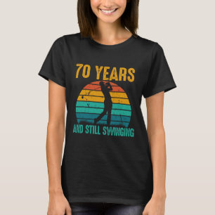 70 Jahre und immer noch schwingende Funny Golf 70. T-Shirt