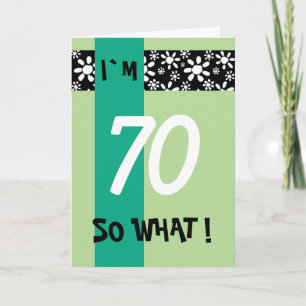 70 Na und Inspirierende Blumen zum 70. Geburtstag Karte