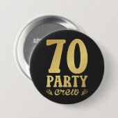 70 Party Crew 70. Geburtstagsrunde Button (Vorne & Hinten)