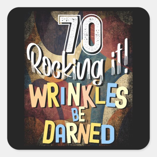 70 Rocking! Fältchen werden abgedunkelt, rückwärts Quadratischer Aufkleber (Vorderseite)