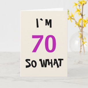 70 so, was Funny Inspiration 70. Geburtstag Karte