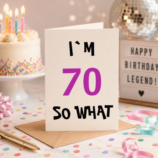 70 so, was Funny Inspiration 70. Geburtstag Karte