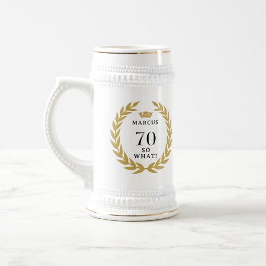 70 So, was Funny Laurel Wreath Crown 70. Geburtsta Bierglas (Links)