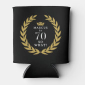 70 So, was Funny Laurel Wreath Crown 70. Geburtsta Dosenkühler (Vorderseite)