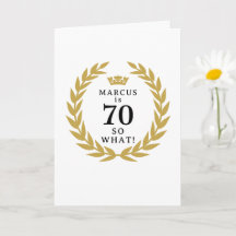 70 So, was Funny Laurel Wreath Crown 70. Geburtsta