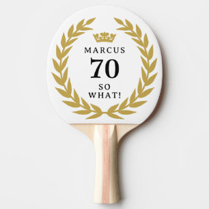 70 So, was Funny Laurel Wreath Crown 70. Geburtsta Tischtennis Schläger