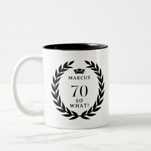 70 So, was Funny Laurel Wreath Crown 70. Geburtsta Zweifarbige Tasse (Links)