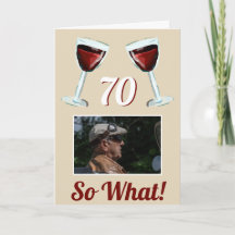 70 So, was Motivierend Red Wine 70. Geburtstag