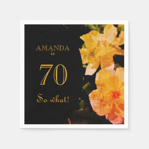 70 so What Yellow Rose Funny 70 th Birthday Party Serviette