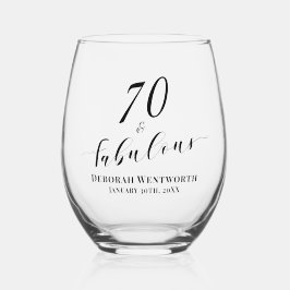 70 und Fabelhaft Siebzigster Geburtstag Elegantes Weinglas Ohne Stiel