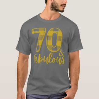 70 und fantastisch 70. Geburtstag 70 Fantastisches T-Shirt
