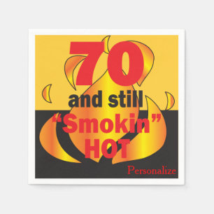 70 und immer noch Smokin heiß 70. Geburtstag Serviette