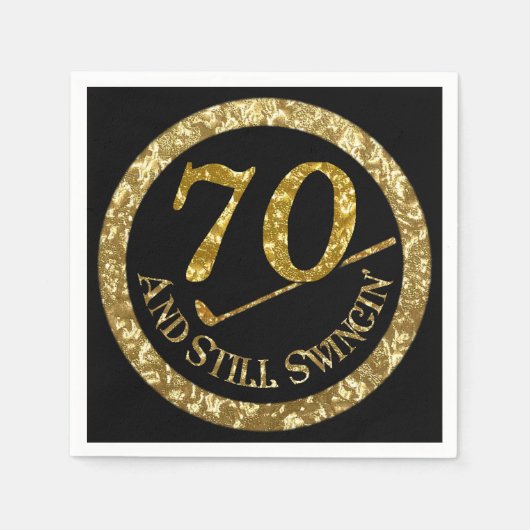 70 und immer noch Swingin' Napkins Serviette (Vorderseite)