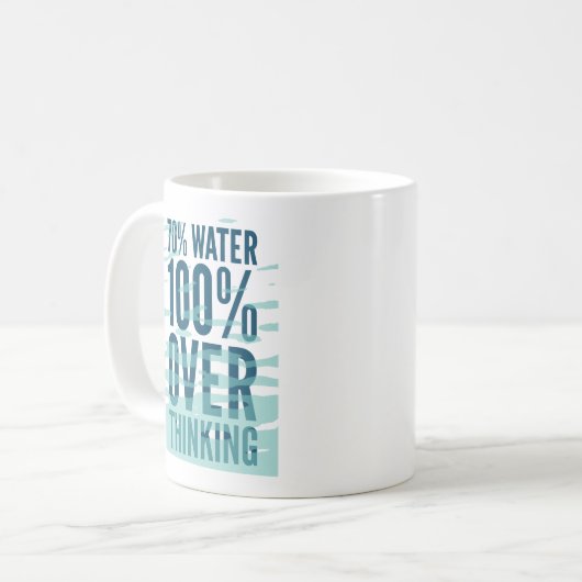70 % Wasser 100 % überdenken Tasse (Vorderseite Links)